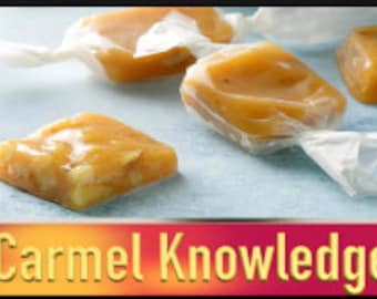 Carmel Knowledge "soft buttery, gourmet caramel" one pound with walnuts.