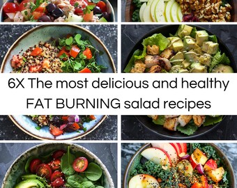 6X Die leckersten und gesündesten FAT BURNING Salat Rezepte E-book: gesundes Rezept, Wie werde ich fit und gesünde, printable, sofort-Download