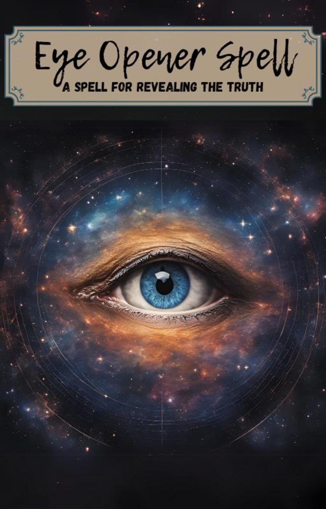 Eye Opener Spell Reveal the Truth Spell Real Effective Magic Spells ...