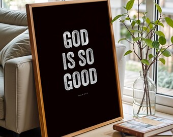 God is So Good - Psalm 27:13, Black Christian Bible Verse Wall Art