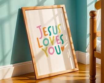 Jezus Cię Kocha | Zabawna, jasna, chrześcijańska sztuka ścienna dla dzieci | Wydruk cyfrowy