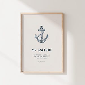 God is my Anchor - Hebrews 6:19 Bible Verse Wall Art | Scripture Home Decor