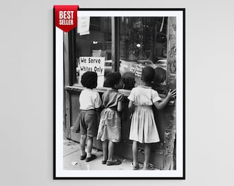 Civil Rights Photo Print: "We Serve Whites Only" - Social Justice Art