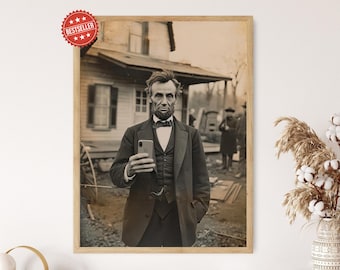 Funny Vintage Photo - Abraham Lincoln Selfie Print, Quirky Historical Decor