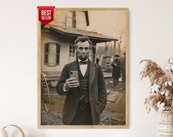 Funny Vintage Photo - Abraham Lincoln Selfie Print, Quirky Historical Decor