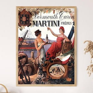 Può includere: Poster vintage incorniciato che pubblicizza "Vermouth Turin MARTINI Frères". L'opera raffigura due donne, una in abito rosso, l'altra in abito chiaro, con una scena di nave e porto sullo sfondo. Il poster è in una cornice di legno.