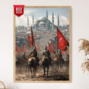 May include: A framed print depicting a historical scene of mounted soldiers with red flags bearing a crescent moon and star, riding towards a city with a large domed building. The print is labeled "Best Seller".