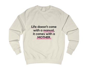 Mother's Day gift, Sweater, Unisex.