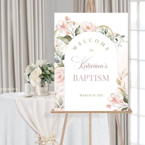 Editable Welcome Sign Template, Rustic Pink Flowers Arch, Blush Welcome To The Baptism Sign, Printable, Instant Download, #BP43
