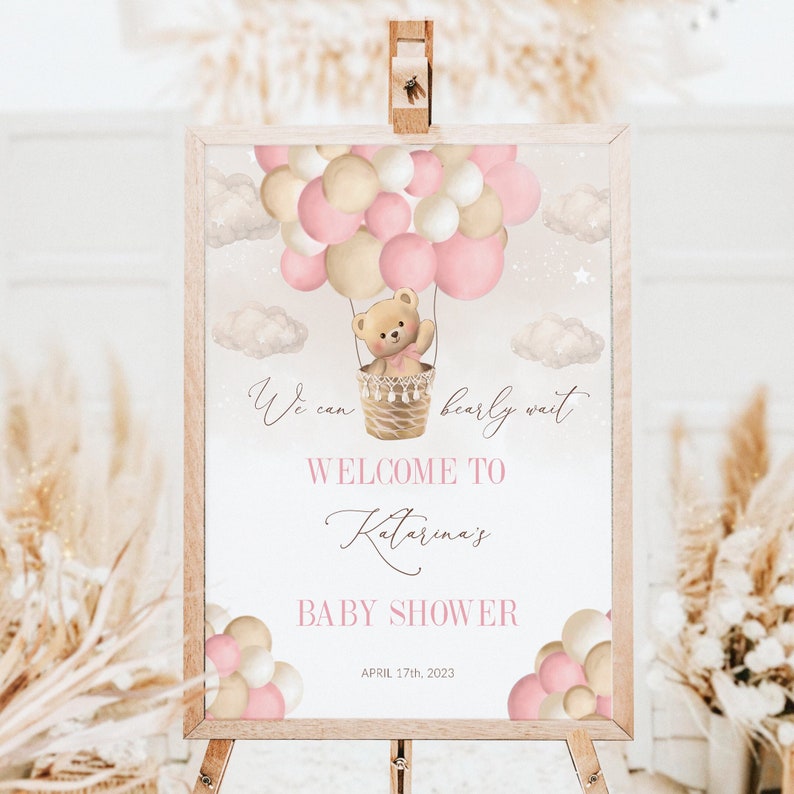 Editable Teddy Bear Baby Shower Welcome Sign, Bear Themed Baby Shower Welcome Sign, Printable Pink Balloon Girl Baby Shower Party Sign