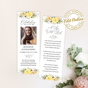 Puede incluir: Un marcapáginas floral amarillo y blanco con el texto "A Life Well Lived" y una cita sobre el precioso regalo de la vida. El marcapáginas también presenta una foto de una mujer y el texto "Celebrating the Life of Jennifer Alessandra October 20, 1985 - July 13, 2018".