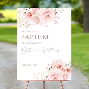 Editable Blush Pink Baptism Welcome Sign, Baptism Welcome Sign Pink Flowers Baptism Sign Girl  Baptism Welcome Sign Baptism Poster #BP33