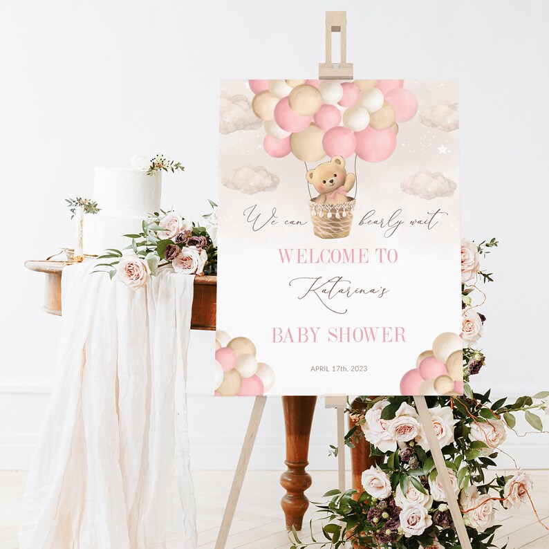 Editable Teddy Bear Baby Shower Welcome Sign, Bear Themed Baby Shower Welcome Sign, Printable Pink Balloon Girl Baby Shower Party Sign