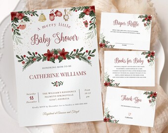 May include: A Christmas-themed baby shower invitation with a red and green floral design. The invitation reads "A merry little Baby Shower" and includes the name "Catherine Williams".