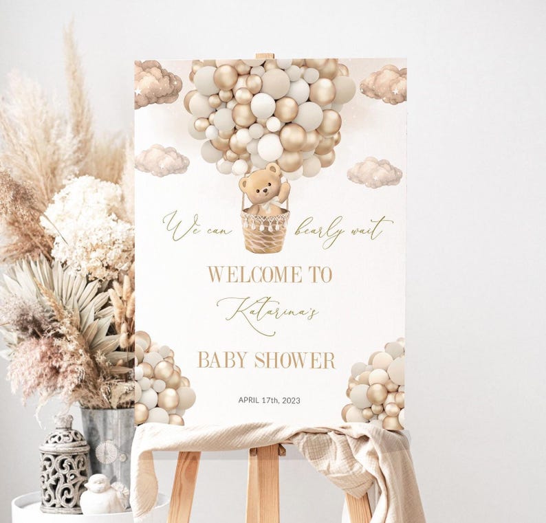 Editable Teddy Bear Theme Baby Welcome Sign, Brown We Can Bearly Wait Sign, Baby Shower Welcome Sign Bear Hot Air Balloons, Instant