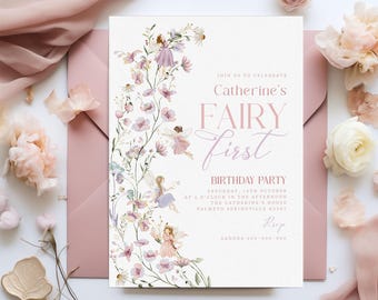 Editable Wild Flower Fairy 1st Birthday Invitation, Fairy First Birthday Invite Enchanted Garden Birthday Invitation Whimsical Birthday BD37