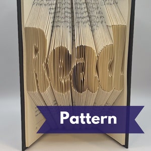 May include: A folded book with the word "BOOK" artfully created in the pages. The book is open, revealing the text and the folded design. A banner at the bottom reads "Pattern".