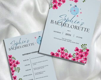 May include: A light blue invitation with pink flowers and a disco ball graphic. The text reads "Sophie's Bachelorette" and includes the date and time of the event. The invitation also includes a list of activities for the day, including a paint and sip activity and dancing.
