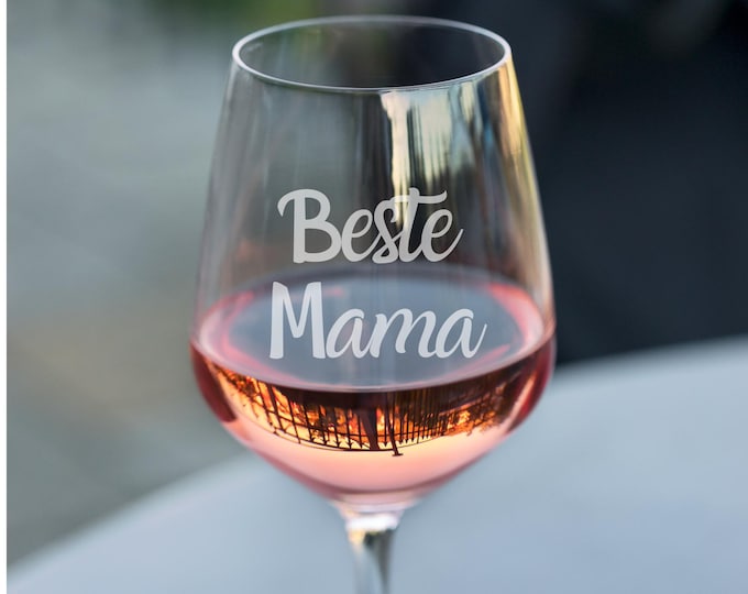 Wine glass BEST MOM engraving, your own personalized wine glass with engraving for birthday, wedding, best friend, boyfriend, for her