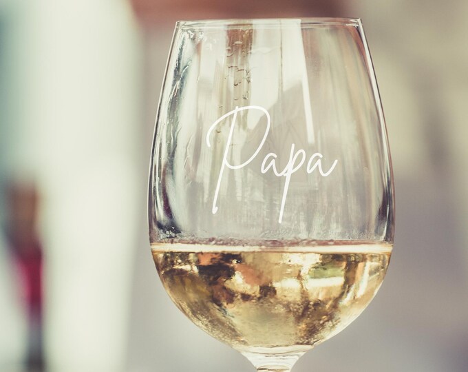 Wine glass DAD engraving, your own personalized wine glass with engraving for birthdays, weddings, best dads, friends, for him, for Father's Day