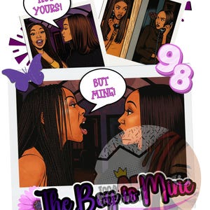 Pode incluir: Ilustração em estilo de banda desenhada com vários painéis que retratam mulheres e balões de fala. O texto diz "Not Yours!" e "But Mine!" Uma borboleta roxa e uma flor rosa acentuam o design. A frase "The Boy is Mine" também está presente.