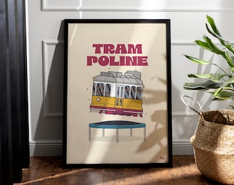 Tram–poline – Original Lisbon Tram Wall Art, Illustration Poster Print