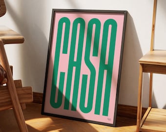 Casa – Original Wall Art, Typography Poster Print