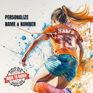 Custom Girl Soccer Print | Orange Blue Uniform | Personalized Watercolor Wall Art | Digital Download | Female Athlete Gift| Soccer Girl Gift
