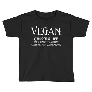 Vegan: Choosing Life over Habit, Tradition, Culture, and Convenience! (Kids Short Sleeve T-Shirt)