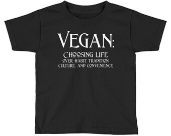 Vegan: Wahl Leben über Gewohnheit, Tradition, Kultur und Bequemlichkeit! (Kinder kurze Ärmel T-Shirt)