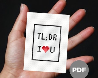 TL;DR I Love You Mini Cross Stitch Pattern - Funny Geeky Valentine (Digital PDF)