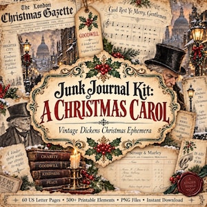 Junk Journal Kit: A Christmas Carol | Vintage Dickens Scrooge Ephemera (Digital Download)
