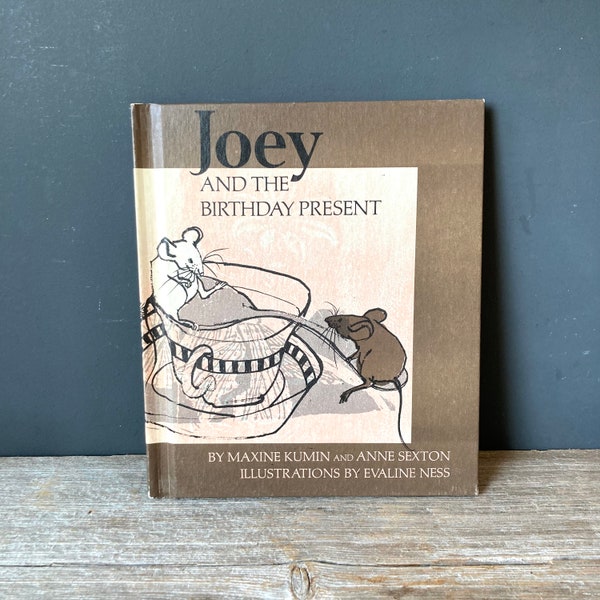 1971 Joey and the Birthday Present by Maxine Kumin and Anne Sexton