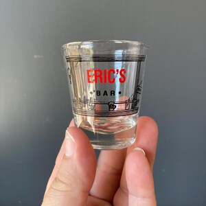 Mid Century Stolen From Erics Bar Screen Printed Shot Glass