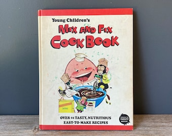 1975  Young Children's Mix and Fix Cookbook