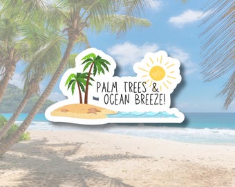 Palm Trees & Ocean Breeze Sticker: Summer Beach Vacation Decal