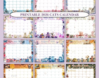 May include: A printable 2026 Cats Calendar featuring twelve monthly pages. Each month has a different decorative border with seasonal themes and cat illustrations. The calendar includes the text "PRINTABLE 2026 CATS CALENDAR".