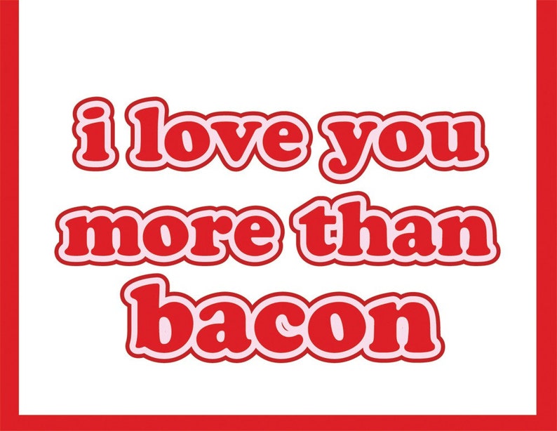 Father's Day Card I Love You More Than Bacon Card for Dad image 3