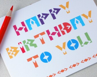 Birthday Card- Happy Birthday Card - Colorful Modern Birthday Card - Birthday Card for Him by Oh Geez Design