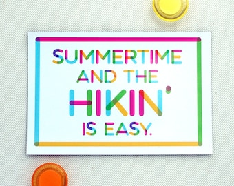 Hiking Magnet - Summertime and the Hikin' Is Easy Magnet Postcard