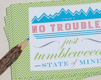 Wyoming Postcards -State of Mind Postcard Set -No Troubles Just Tumbleweeds by Oh Geez Design