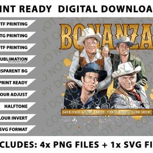Bonanza The gun-slinging adventures of the Cartwright clan Png Bundle, SVG Files, Digital Downloads