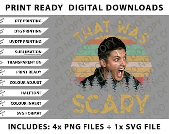 Dean Winchester Supernatural That Was Scary Funny Vintage Retro Png Bundle, SVG Files, Digital Downloads