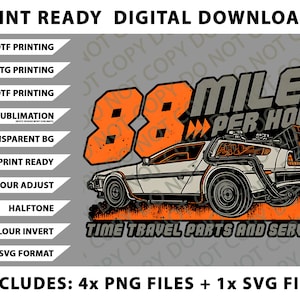 DeLorean Back To The Future 88mph Png Bundle, SVG Files, Digital Downloads