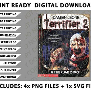 TRENDING Terrifier 2 New Movie Design Png Bundle, SVG Files, Digital Downloads