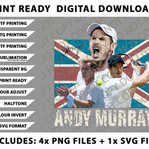 May include: Digital download featuring Andy Murray, a tennis player, with a Union Jack background. The image includes multiple action shots of Murray, a tennis ball, and his signature. Text includes "Print Ready Digital Downloads" and file type information.
