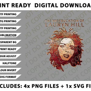 The Famous Lauryn Hill Png Bundle, SVG Files, Digital Downloads
