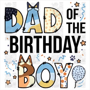 Elementos de clipart para papá del cumpleañero inspirados en Blue Dog, conjunto de letras, fiesta de cumpleaños con sublimación de Blue Dog, PNG, camiseta a juego para toda la familia