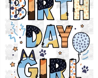 Birthday Girl Blue Dog Inspired Clipart Elements, Letters Set, Blue Dog Sublimation Party, PNG, Family Matching Shirt