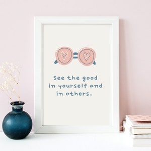 See the good in yourself printable. Printable wall art. Digital download